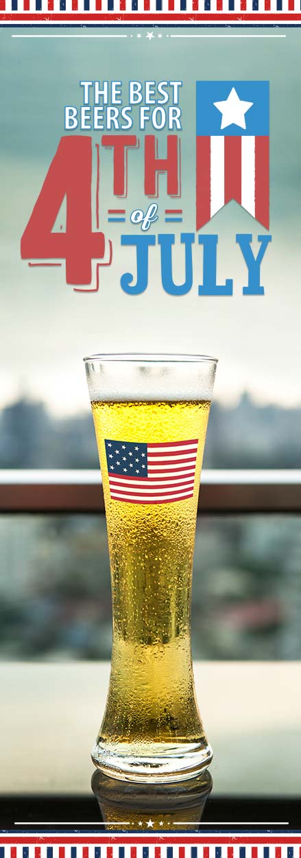 18 Patriotic Beers You Should Drink on the 4th of July