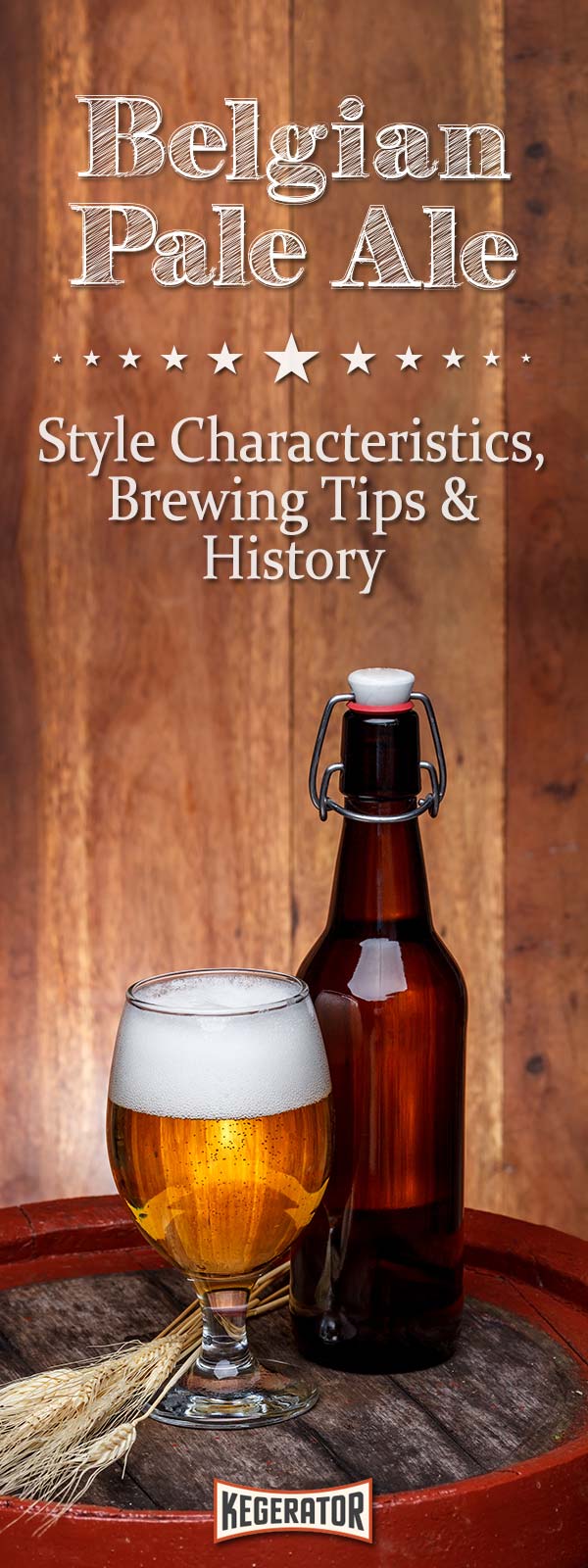 Belgian Pale Ale - Style Characteristics, Brewing Tips & History