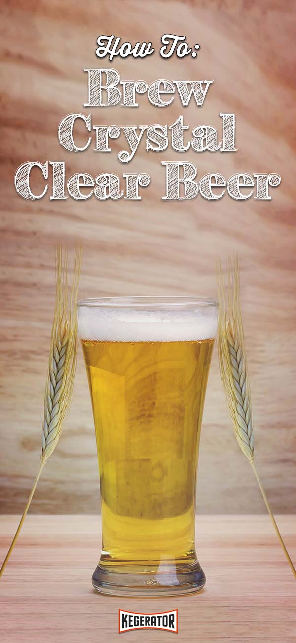 How to Brew Clear Beer