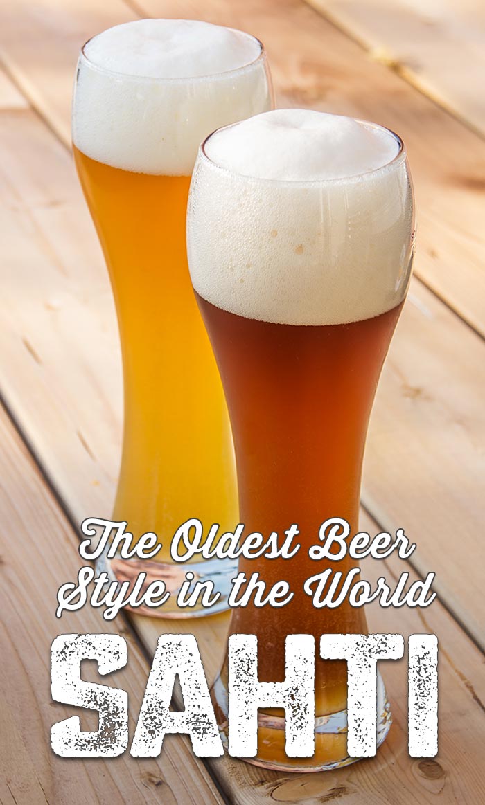 Sahti - The Oldest Beer Style in the World